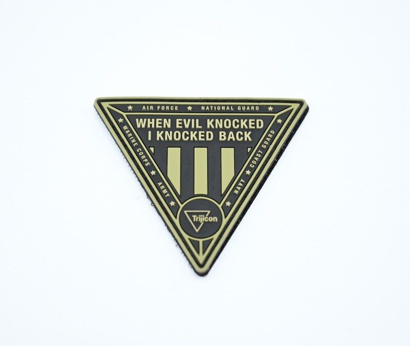 TRIJICON ARMED FORCES SPECIAL EDITION &quot;WHEN EVIL KNOCKED, I KNOCKED BACK&quot; LOGO PATCH HOOK/LOOP BACKING PVC ACOG MRO RMR SRO