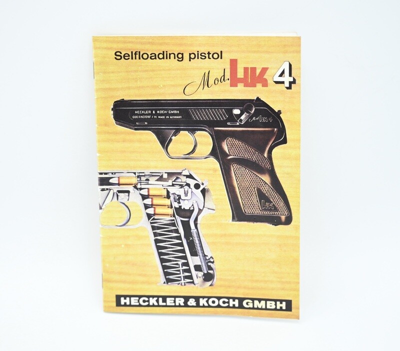 HECKLER &amp; KOCH HK4 PISTOL MANUAL/INSTRUCTION BOOK 9MM 7.65MM 6.35MM .22LR VINTAGE 1967