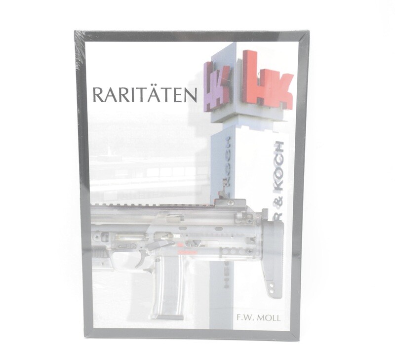 ​HECKLER &amp; KOCH HK RARITATEN BOOK F.W MOLL HK PROTOTYPES P7PSP P7M10 P7M13 HK4