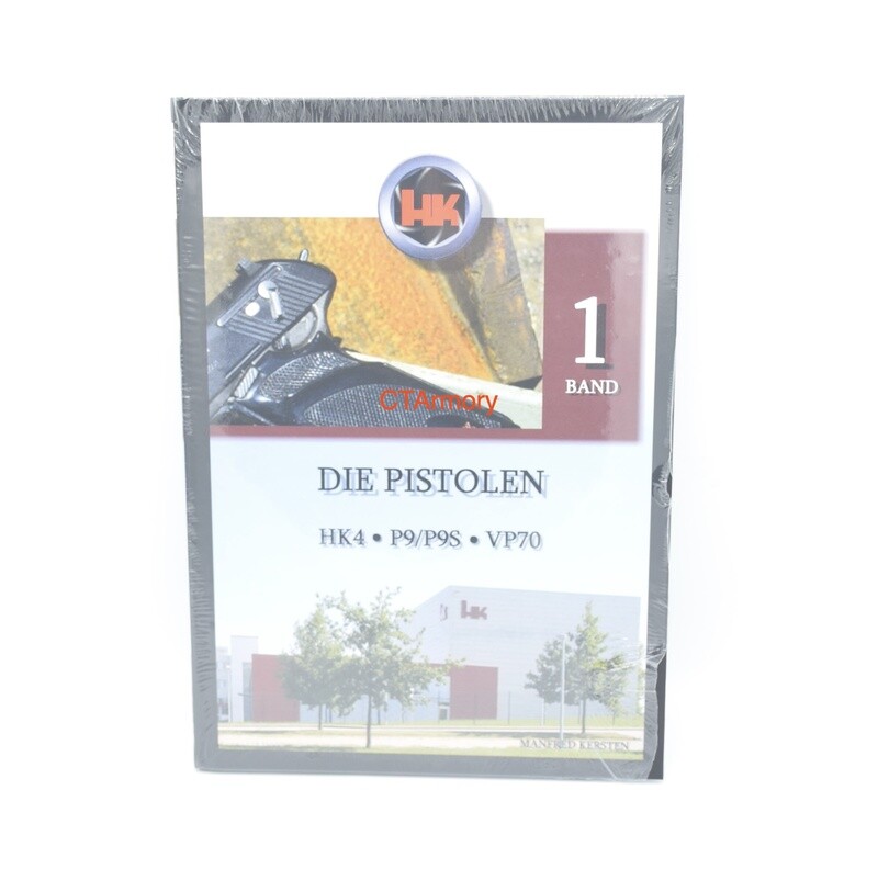 HECKLER &amp; KOCH HK BOOK "DIE PISTOLEN" HK4 P9/P9S VP70 HISTORY BOOK RARE BAND 1