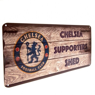 CHELSEA FC SUPPORTERS SHED SIGN