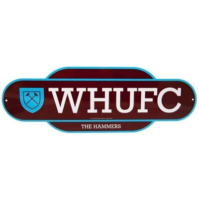 WEST HAM UNITED FC &quot;THE HAMMERS&quot; SIGN