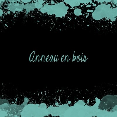 anneau en bois