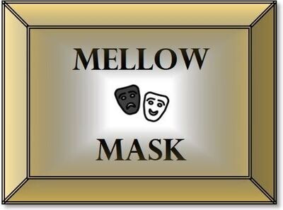 Mellow Mask (Rules)
