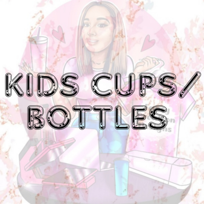 Kids Cups/ Bottles