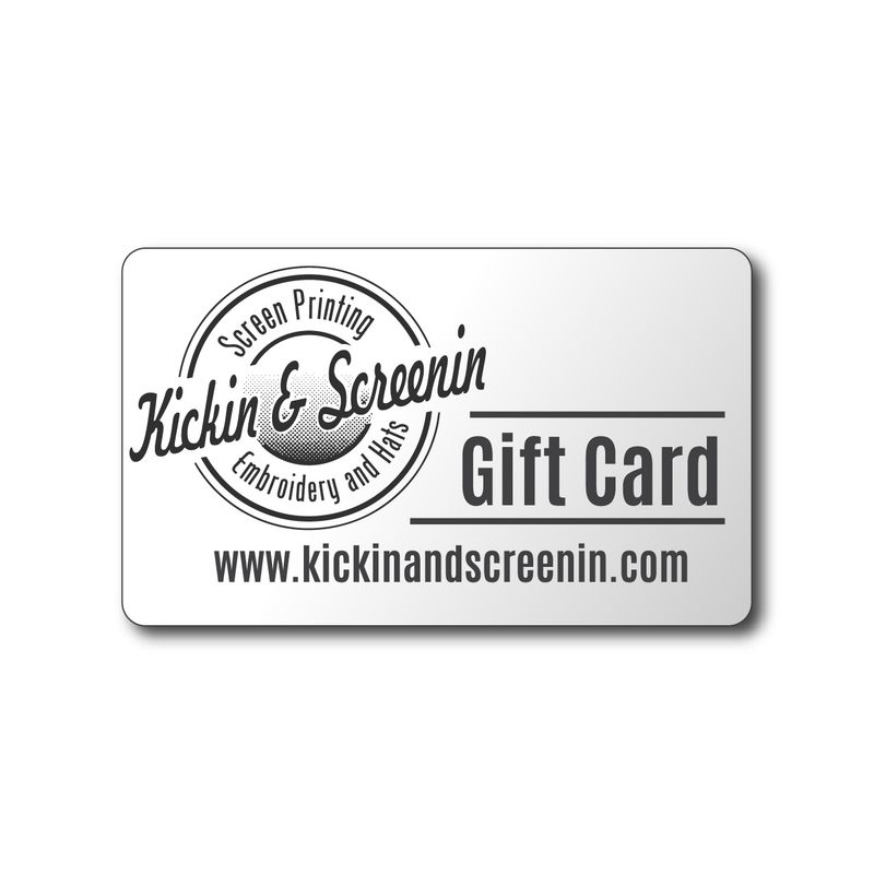 Kickin &amp; Screenin Gift Card