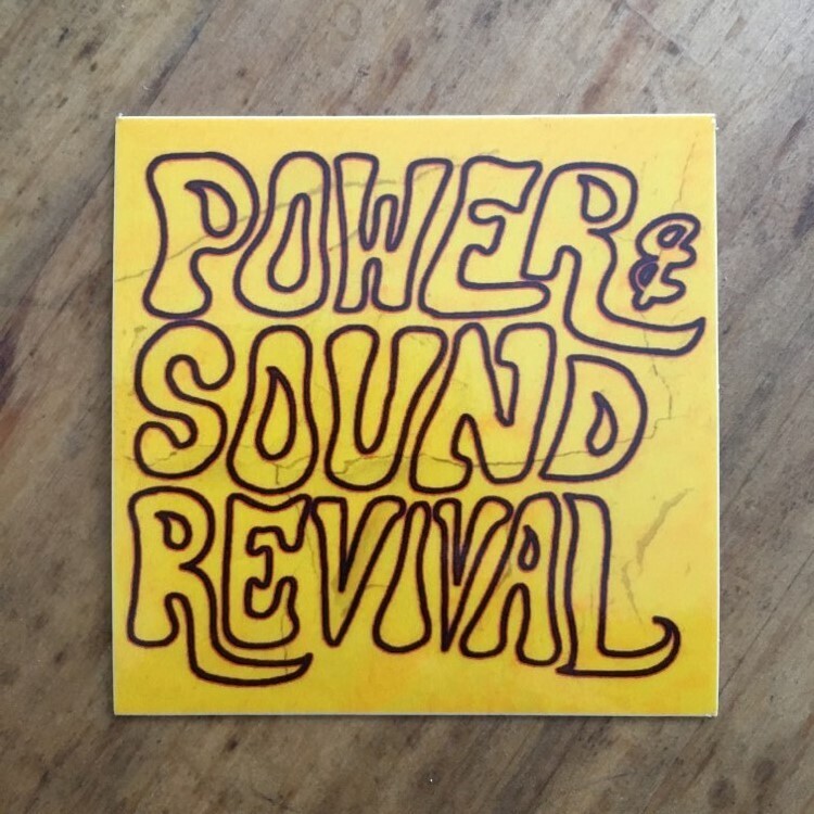 Power & Sound Revival Sticker