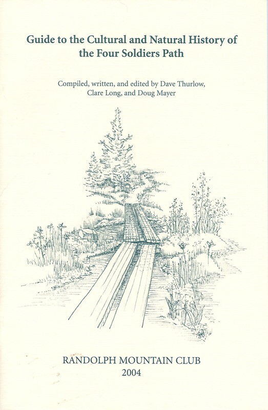 Guide to the Cultural and Natural History of the Four Soldiers Path