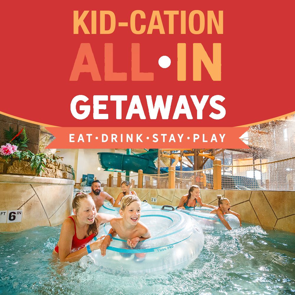 Kid-Cation Getaway - Splash & Play Kid-Cation Getaway - Splash & Play