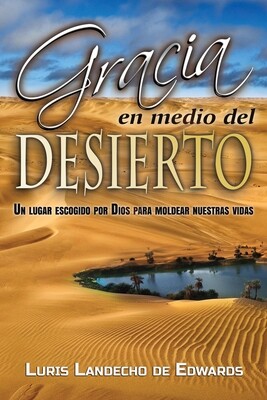 Libro gracia en medio del desierto
