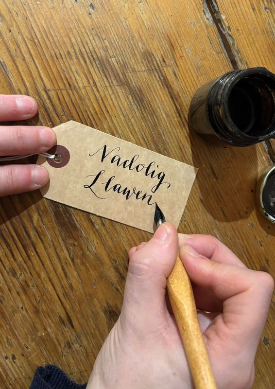 Christmas Calligraphy - Nadolig Llawen Saturday 13th December 1.30pm-3.30pm Christmas Calligraphy - Nadolig Llawen Saturday 13th December 1.30pm-3.30pm