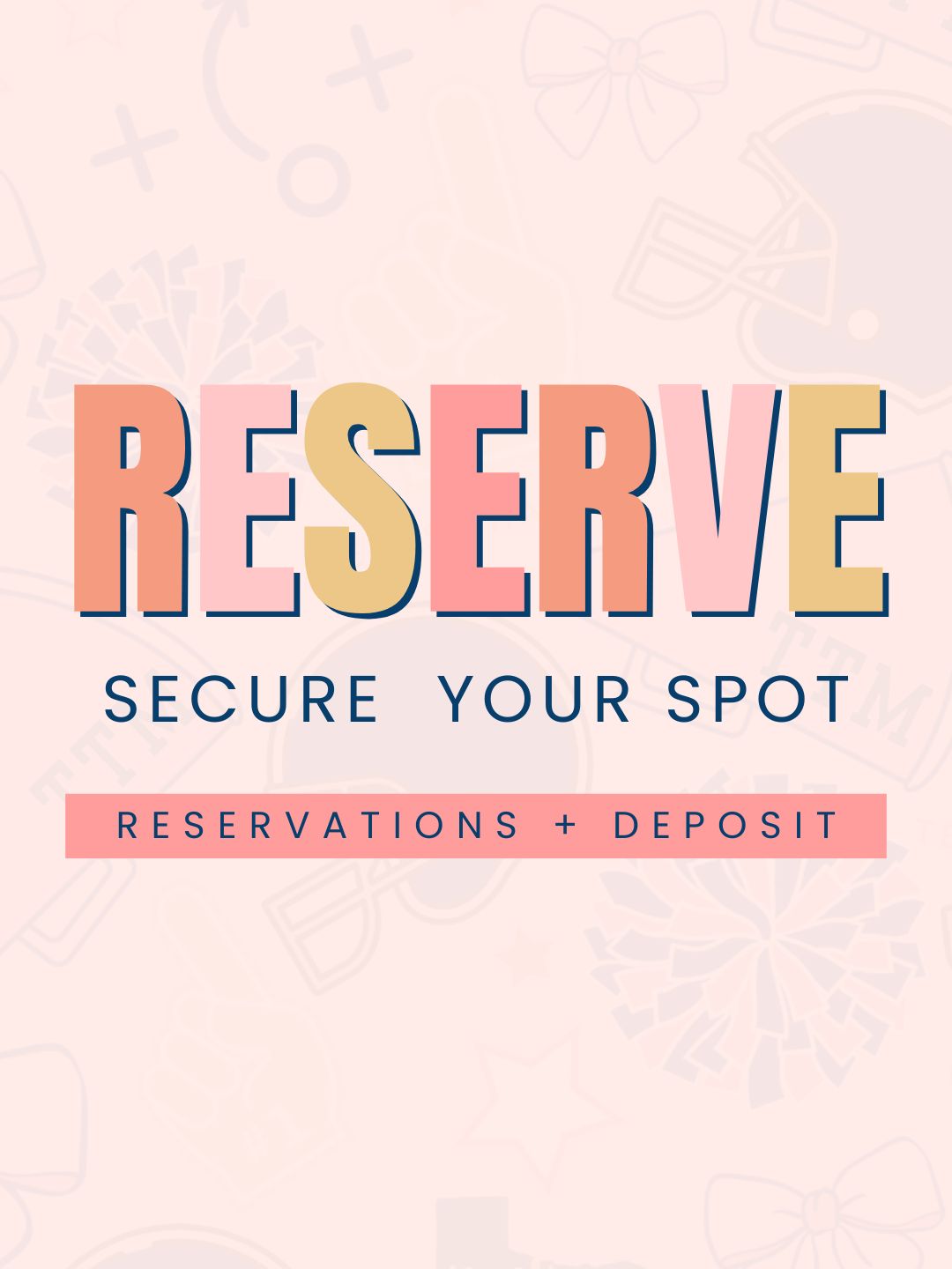 Reserve Your Spot