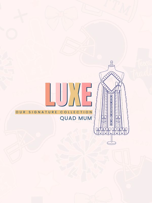 Luxe Quad Mum