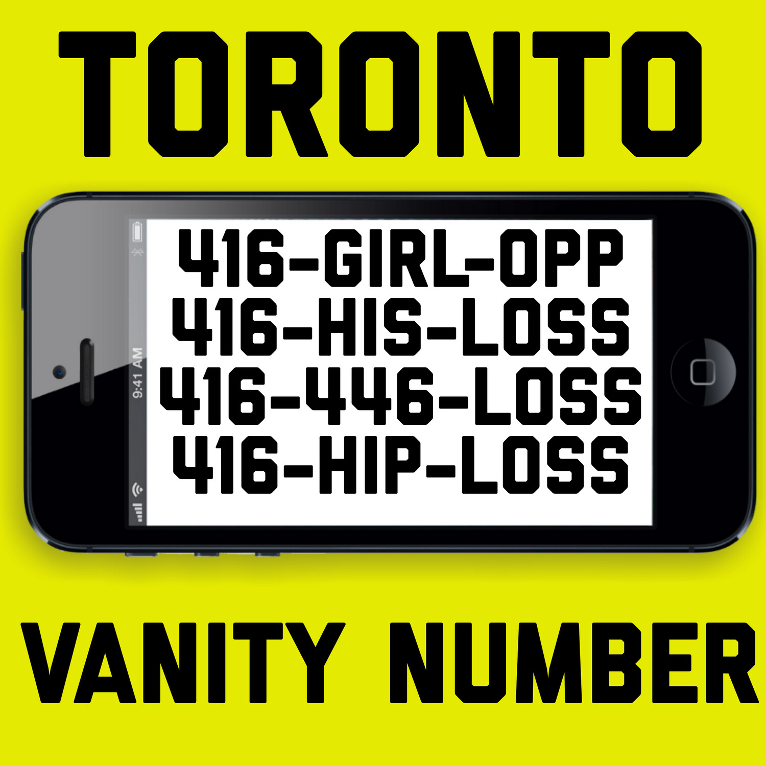 416-447-5677 (GIRL-OPP, HIS-LOSS, HIP-LOSS, LOSS) VANITY NUMBER TORONTO