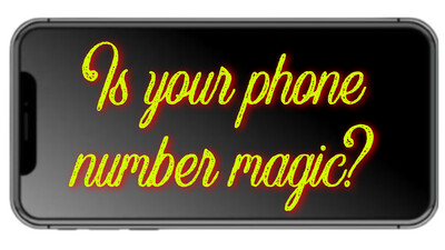 Is Your Phone Number Magic?