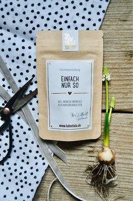 Tütchen Früchtetee “Einfach nur so”, in zwei Grössen Tütchen Früchtetee “Einfach nur so”, in zwei Grössen