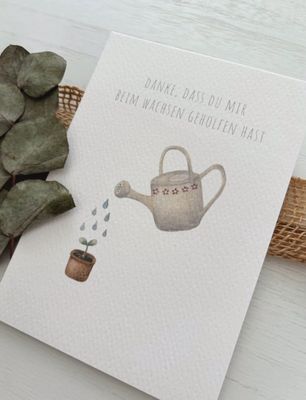 „Danke, dass Du mir beim Wachsen geholfen hast“ Aquarell Postkarte handgezeichnet