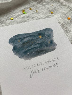 „Viel zu kurz und doch für immer“ Aquarell, Trauerkarte Postkarte mit Glanzumschlag