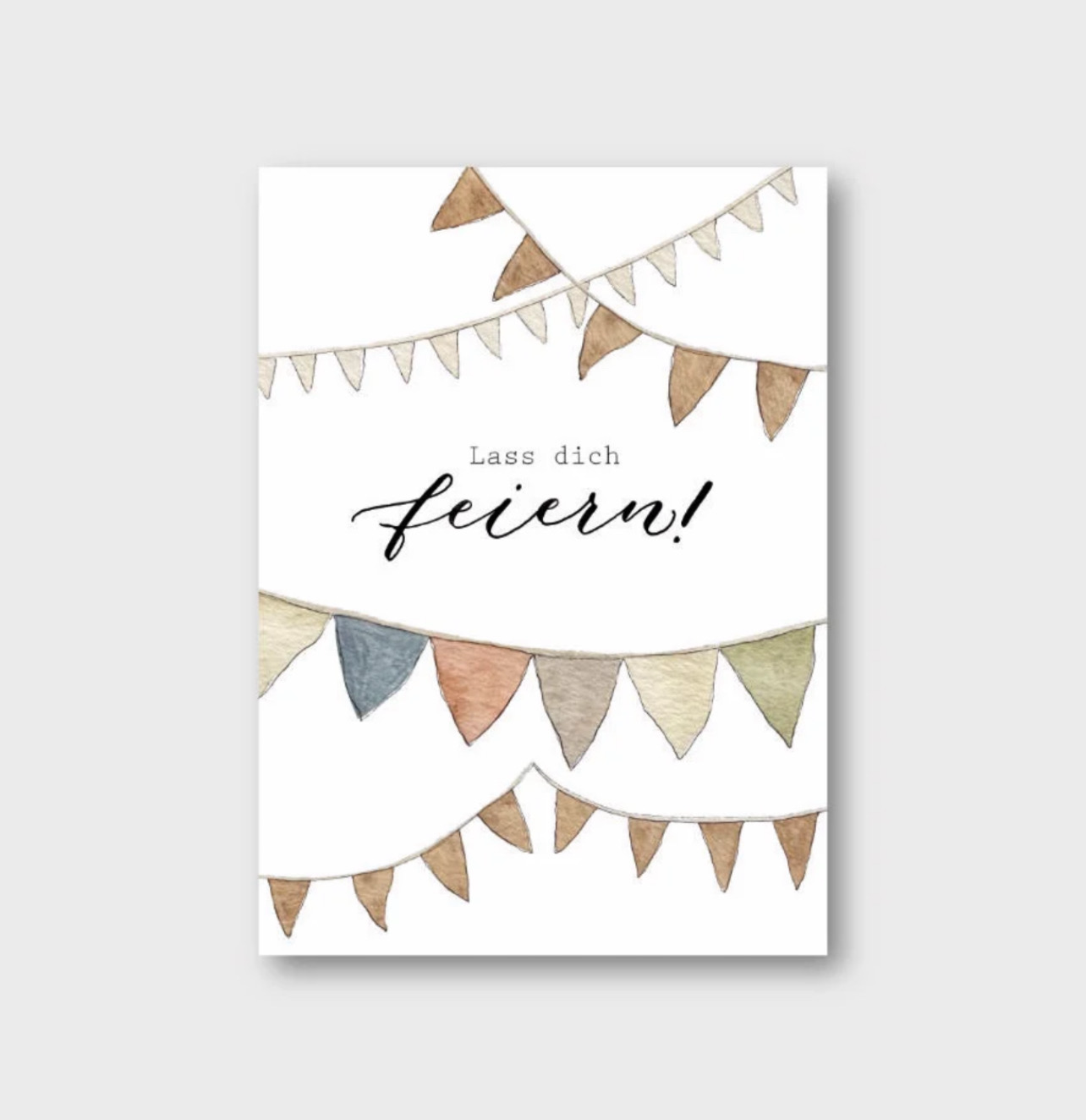 Postkarte Wimpelketten „Lass dich feiern“