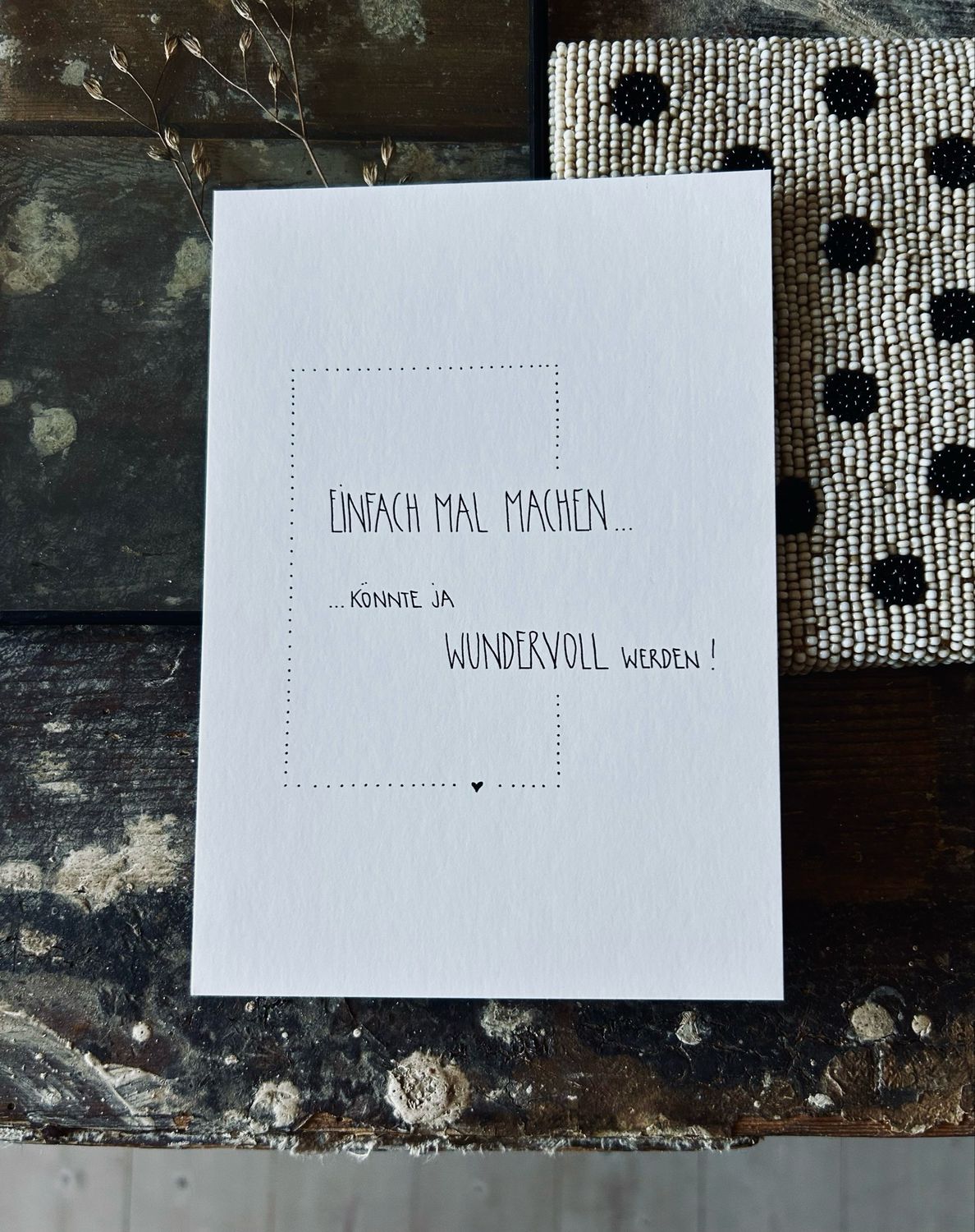“Einfach mal machen, könnte ja wundervoll werden” Postkarte von Slowlay