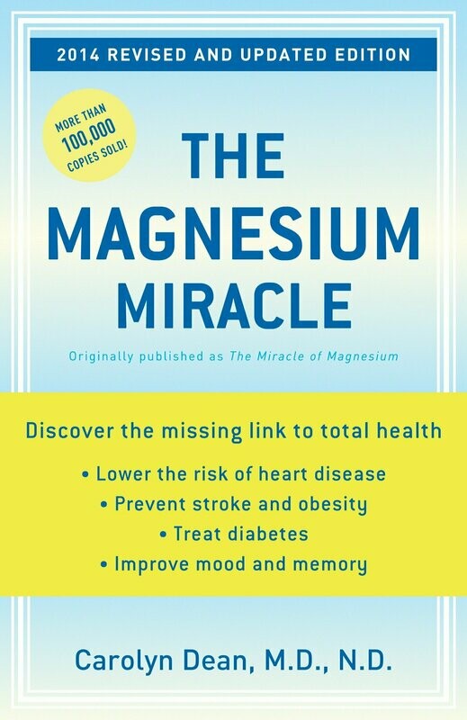 The Magnesium Miracle The Magnesium Miracle