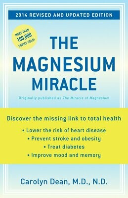 The Magnesium Miracle The Magnesium Miracle