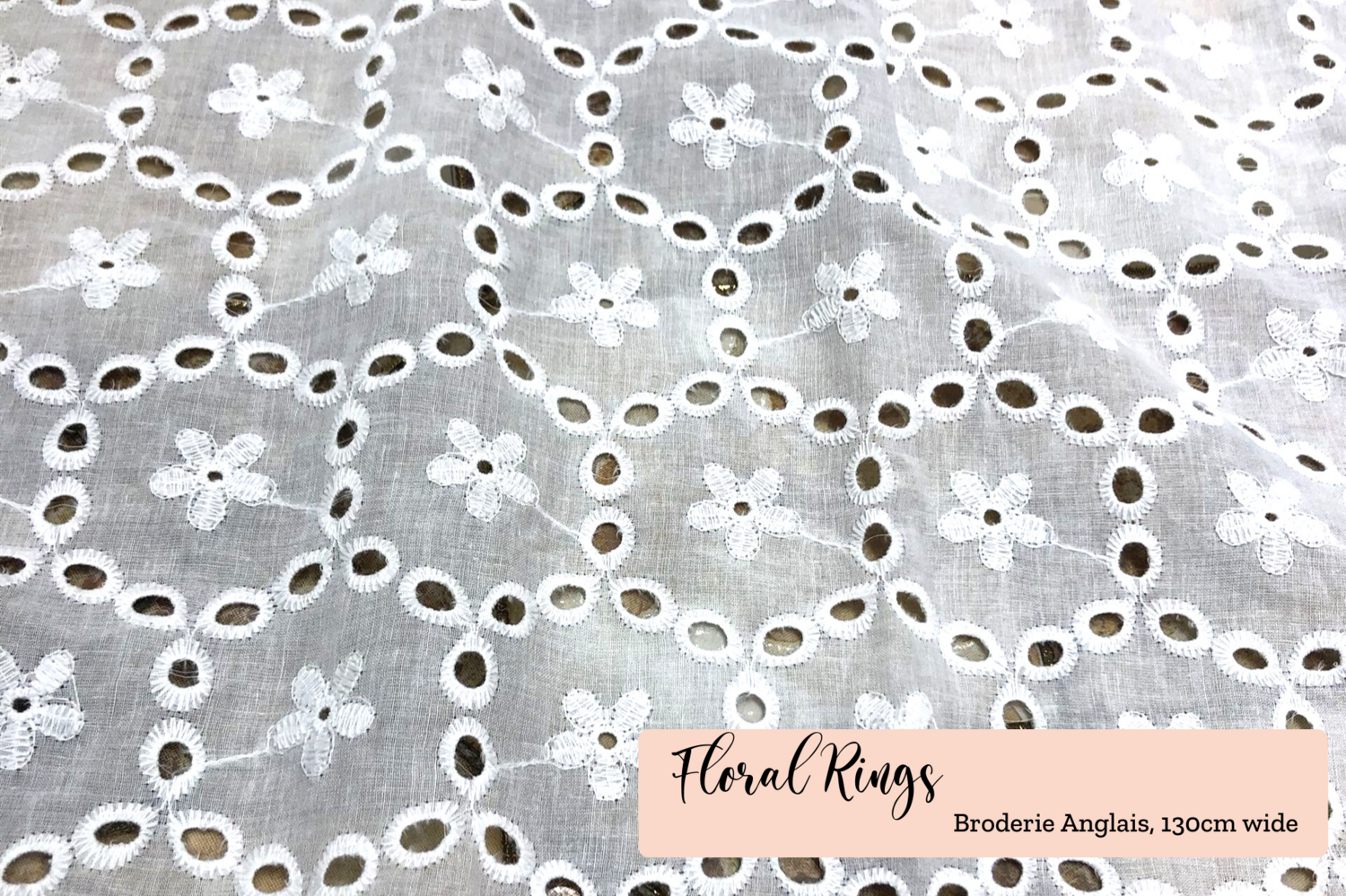 Floral Rings | Broderie Anglais | 130cm Wide