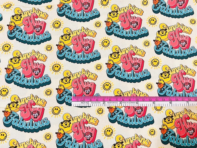 Sunshine, Hugs &amp; Fabulous | Licensed Quilting Cotton | 112cm wide