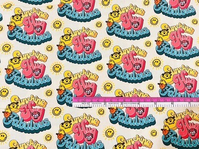 Sunshine, Hugs &amp; Fabulous | Licensed Quilting Cotton | 112cm wide