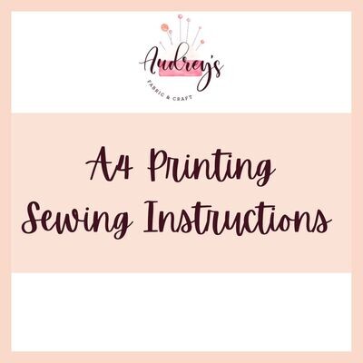 B/W or Colour A4 Sewing Pattern Instruction Printing - 1 Page