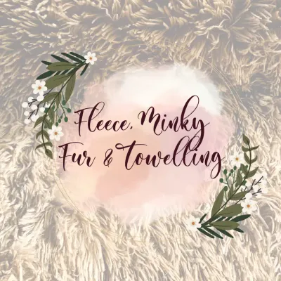 Fleece, Minky, Fur &amp; Towelling
