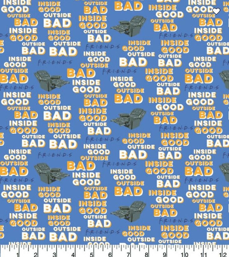Friends Inside Good Outside Bad | Licensed Quilting Cotton | 112cm wide