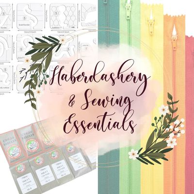 Haberdashery &amp; Sewing Essentials