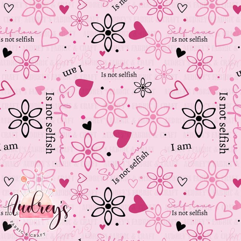 Self-love is Not Selfish | PRE-ORDER | Choose Your Own Base