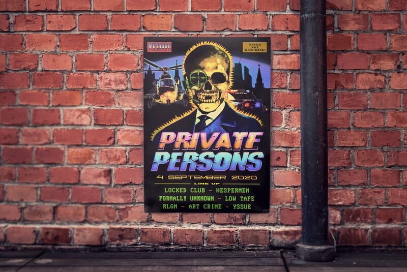 "PRIVATE PERSONS x MUTABOR" 04.09.2020 (A1 POSTER)