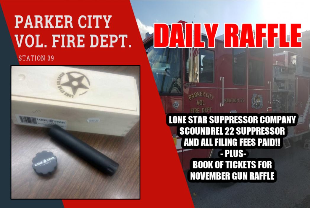 LONE STAR SUPPRESSOR COMPANY SCOUNDREL 22 SUPPRESSOR AND ALL FILING FEES PAID!!  - PLUS-  BOOK OF TICKETS FOR  NOVEMBER GUN RAFFLE