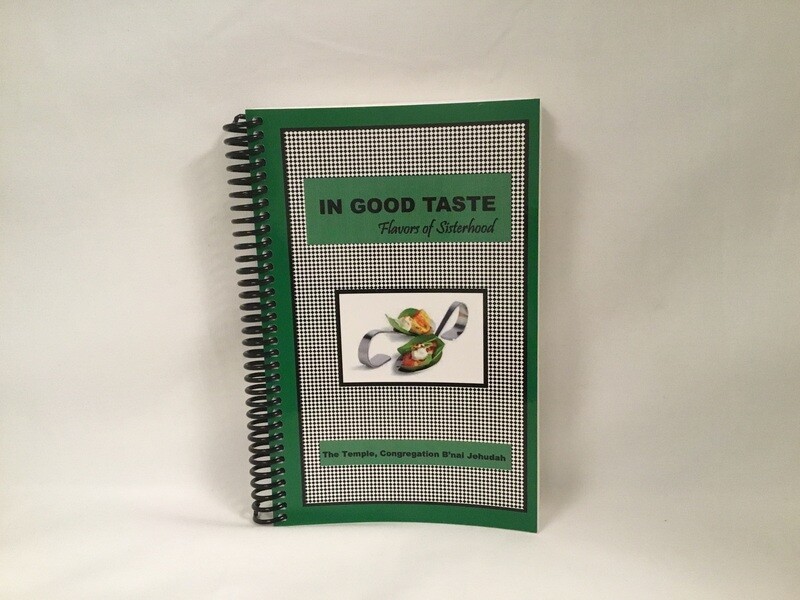 &quot;In Good Taste - Flavors of Sisterhood&quot; Cookbook