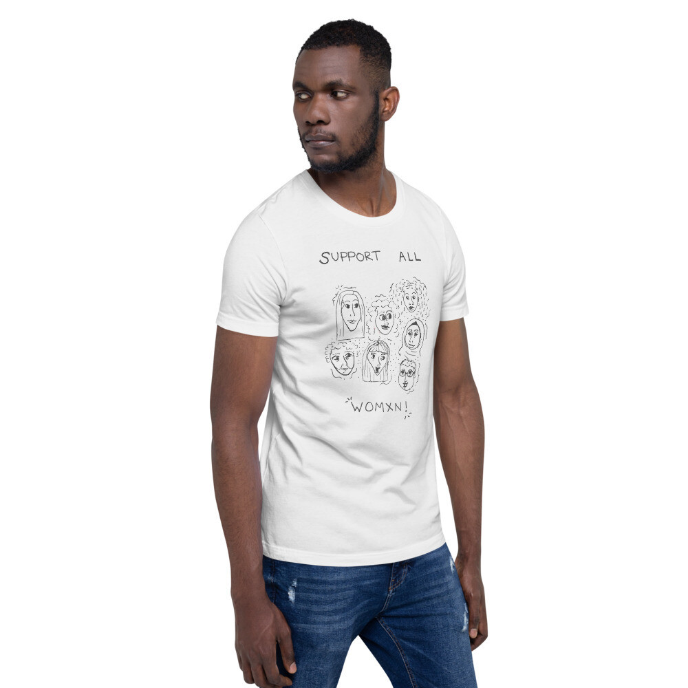 Support All Women Short-Sleeve Unisex T-Shirt Support All Women Short-Sleeve Unisex T-Shirt