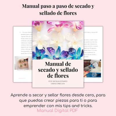Manual de secado y sellado de flores- Español (PDF)