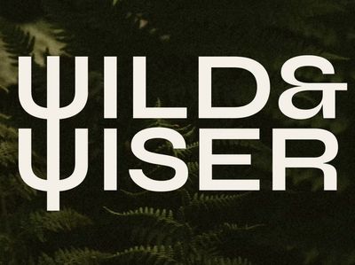 Wild &amp; Wiser Wellbeing Offerings - 18 September