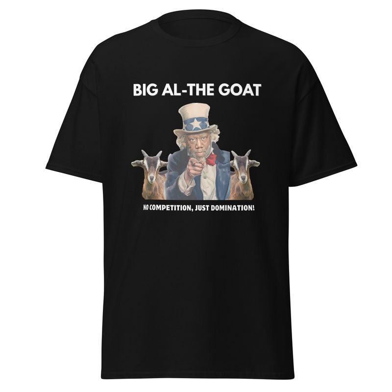  BIG AL - THE GOAT TEE COLLECTION (Style B.2)