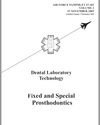 Air Force Manual Vol. 2: Fixed and Special Prosthodontics