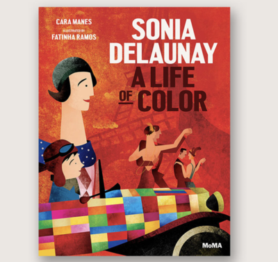 Sonia Delaunay: A Life of Color
