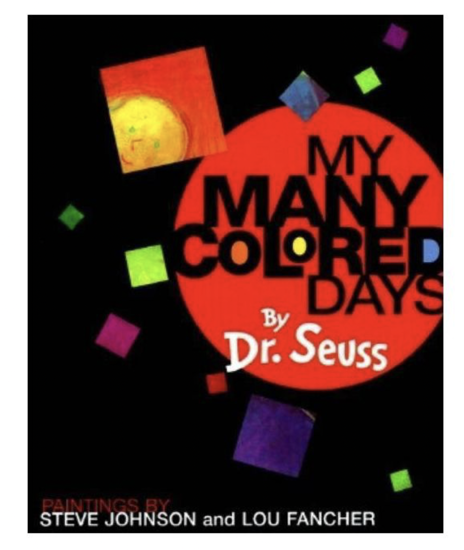 My Many Colored Days