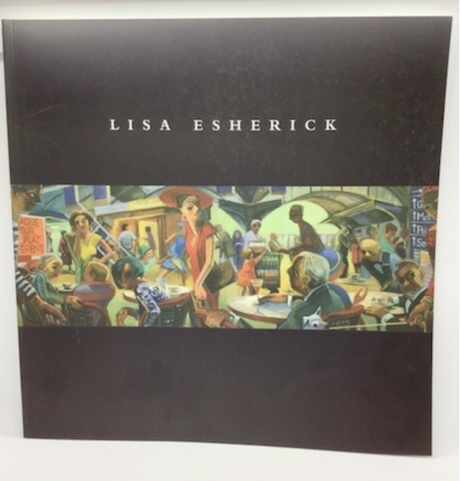 Lisa Esherick 2006 Exhibition Catalog