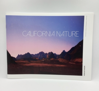 California Nature: 2nd Hannah S. Barsam Photography Invitational 2018 EXHIBITION CATALOG 