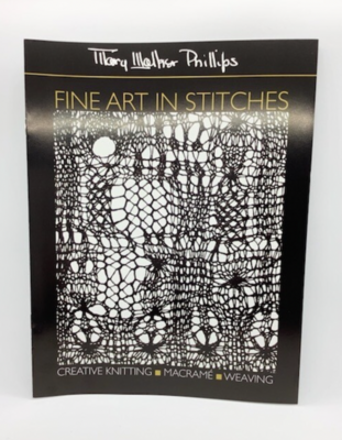 Mary Walker Phillips: Fine Art in Stitches 2005 Exhibition Catalog 