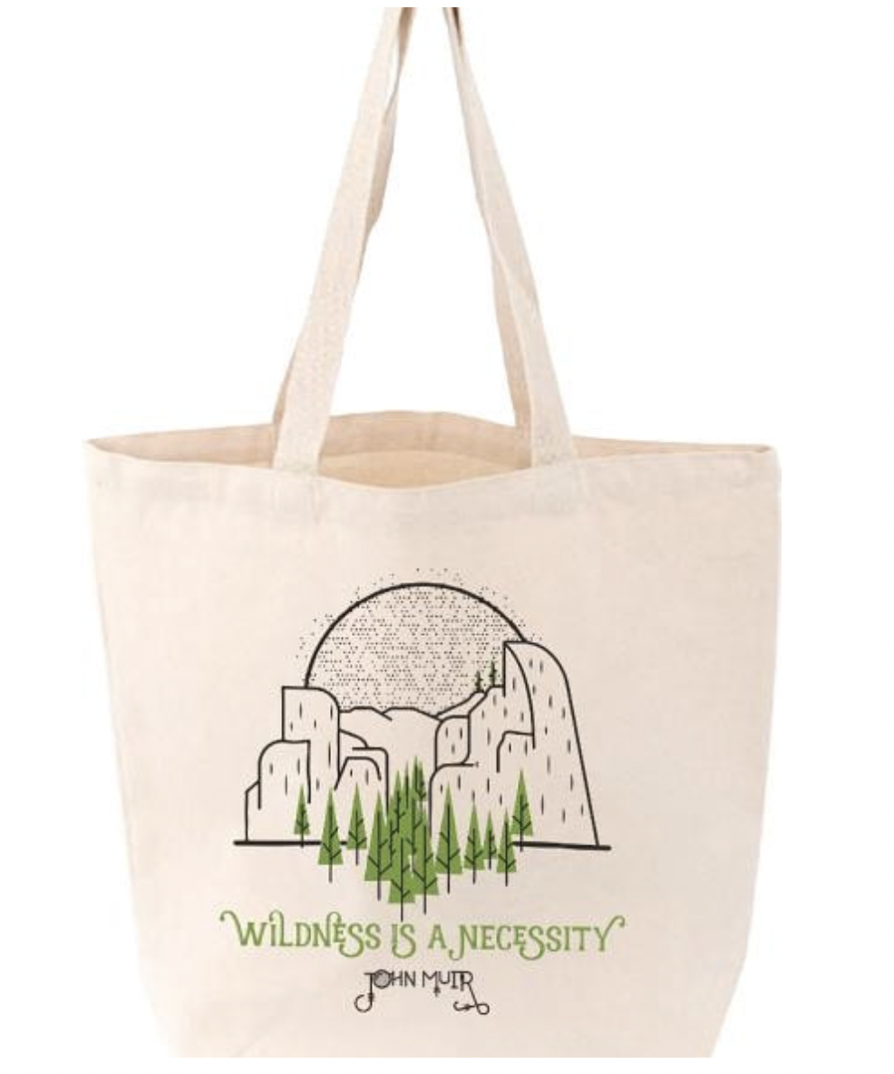 Wildness is a Necessity Bag