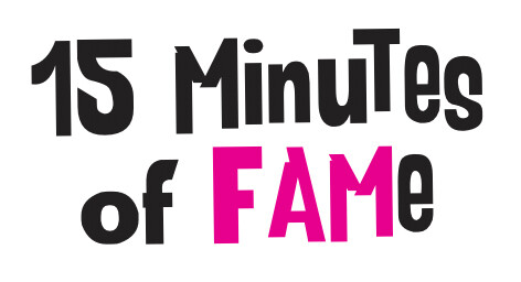 15 Minutes of FAMe Ticket