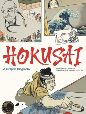 Hokusai: A Graphic Biography